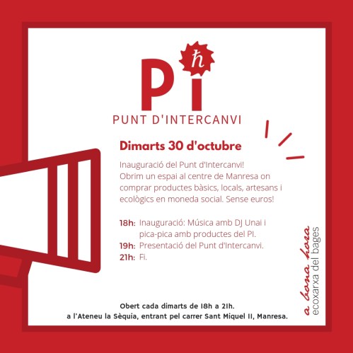 Inauguració del Punt d'Intercanvi. De 18h a 21h. A les 19h presentació. Pica-pica i DJ Unai.